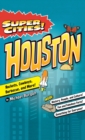 Image for Super Cities! : Houston