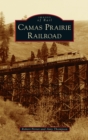 Image for Camas Prairie Railroad