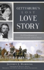 Image for Gettysburg&#39;s Lost Love Story : The Ill-Fated Romance of General John Reynolds and Kate Hewitt