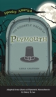 Image for Ghostly Tales of Plymouth