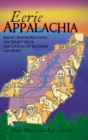 Image for Eerie Appalachia : Smiling Man Indrid Cold, the Jersey Devil, the Legend of Mothman and More