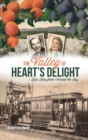 Image for Valley of Heart&#39;s Delight