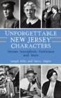 Image for Unforgettable New Jersey Characters