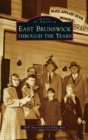 Image for East Brunswick Through the Years