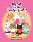 Image for Alycat and the Sunday Scaries