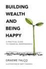 Image for Building Wealth And Being Happy