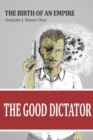 Image for The Good Dictator