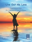 Image for Live Out His Love