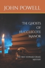 Image for The Ghosts Of Hucclecote Manor