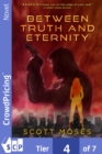 Image for Between Truth and Eternity