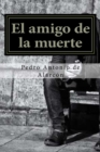 Image for El amigo de la muerte (Spanish Edition)