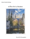 Image for L&#39;Etre De La Dendre
