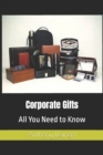 Image for Corporate Gifts : All You Need to Know