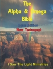 Image for The Alpha &amp; Omega Bible