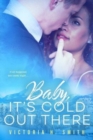 Image for Baby It&#39;s Cold Out There
