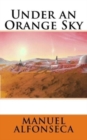 Image for Under an Orange Sky