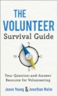 Image for The Volunteer Survival Guide : Your Question-and-Answer Resource for Volunteering