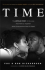 Image for Time  : the untold story of the love that held us together when incarceration kept us apart