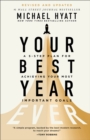 Image for Your best year ever  : a 5-step plan for achieving your most important goals