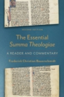 Image for The Essential Summa Theologiae - A Reader and Commentary