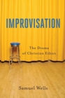 Image for Improvisation – The Drama of Christian Ethics