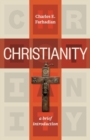 Image for Christianity - A Brief Introduction