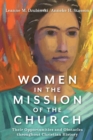 Image for Women in the Mission of the Church – Their Opportunities and Obstacles throughout Christian History