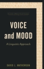 Image for Voice and mood  : a linguistic approach