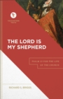 Image for The Lord is my shepherd  : Psalm 23 for the life of the church