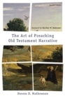 Image for The art of preaching Old Testament narrative