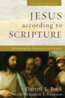 Image for Jesus according to scripture  : restoring the portrait from the Gospels