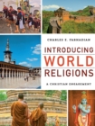 Image for Introducing World Religions – A Christian Engagement