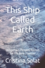 Image for This Ship Called Earth