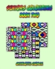 Image for Seniors Colouring Book Two