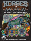 Image for Horses in Motion : an Adult Coloring Book