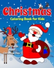 Image for Christmas Coloring Book for Kids +Fun Facts about Christmas Day