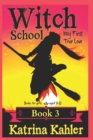 Image for Books for Girls - Witch School - Book 3 : for Girls Aged 9-12: My First True Love