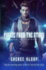 Image for The Pirate from the Stars Book 1- Renegade