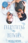 Image for Everything In Between : Finding My Forever Book 1