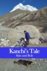 Image for Kanchi&#39;s Tale : Kanchi goes to Makalu Base Camp