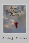 Image for Angelic Meteorite Fairies : They Came From The Sky