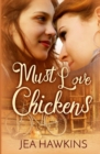 Image for Must Love Chickens
