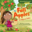 Image for Fall Apples: Crisp and Juicy