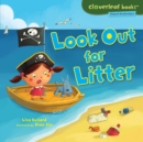 Image for Look Out for Litter