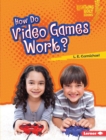 Image for How Do Video Games Work?