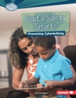 Image for Digital Safety Smarts: Preventing Cyberbullying