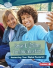 Image for Smart Online Communication: Protecting Your Digital Footprint