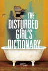 Image for Disturbed Girl&#39;s Dictionary