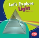 Image for Let&#39;s Explore Light
