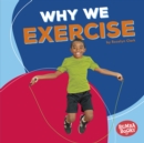 Image for Why We Exercise